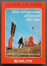 Storia dell'autonomia del Trentino-Alto Adige