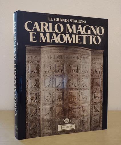 Carlo Magno e Maometto: Bisanzio, Islam e Occidente nell'alto Medioevo - Bruce Lyon - copertina