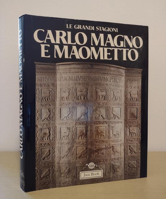 Carlo Magno e Maometto: Bisanzio, Islam e Occidente nell'alto Medioevo - Bruce Lyon - copertina