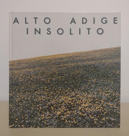 Alto Adige insolito - Robert Pöder - copertina