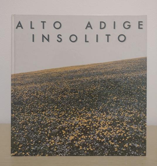 Alto Adige insolito - Robert Pöder - copertina