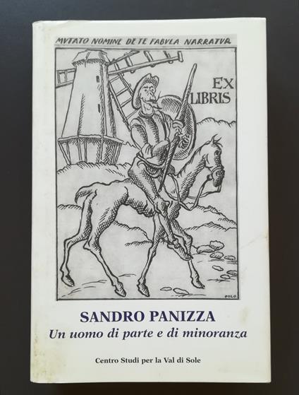 Sandro Panizza: un uomo di parte e di minoranza - Fortunato Turrini - copertina