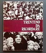 Trentino da ricordare: 1948-1978