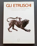 Gli Etruschi tra enigmi e superstizione, religione e magia