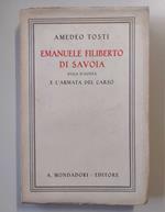 Emanuele Filiberto di Savoia duca d'Aosta e l'armata del Carso