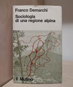 Sociologia di una regione alpina