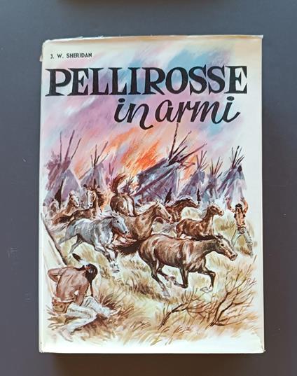 Pellirosse in armi - Giuseppe Calanchi - copertina