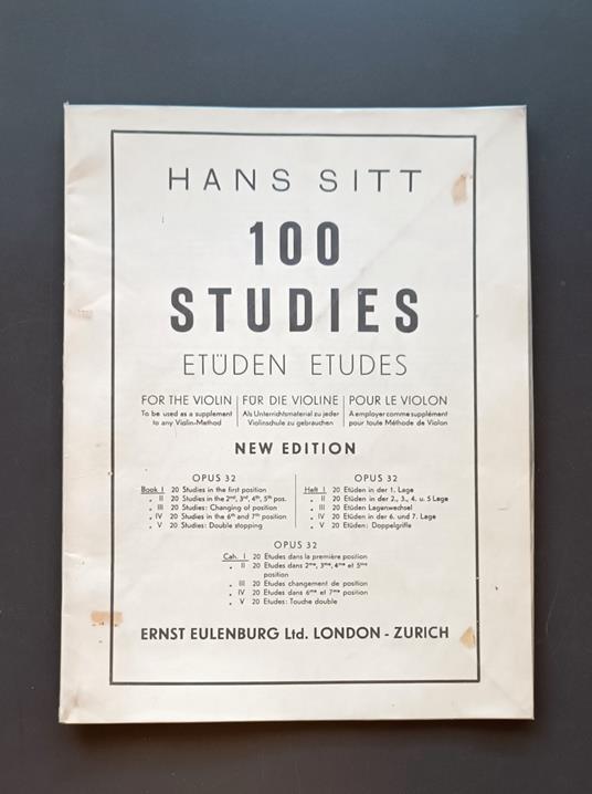 100 Studies for the violin to be used as a supplement to any violin-method: opus 32, New edition - copertina