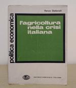 L' agricoltura nella crisi italiana