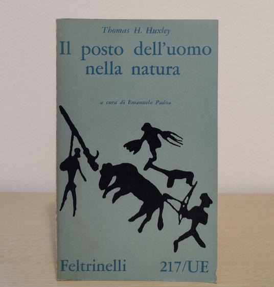 Il posto dell'uomo nella natura e altri scritti - Thomas Henry Huxley - copertina