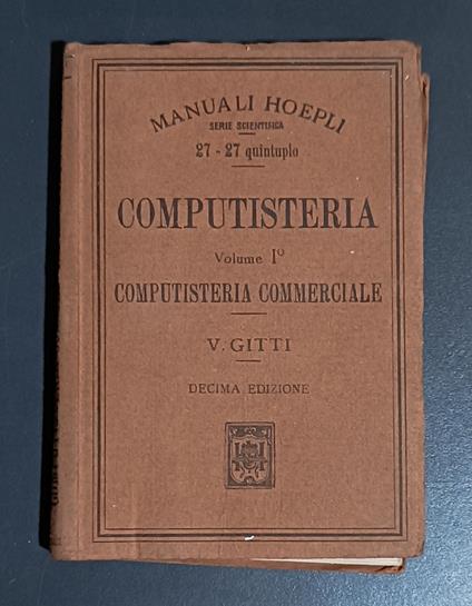 Computisteria commerciale, vol. I - Vincenzo Gitti - copertina