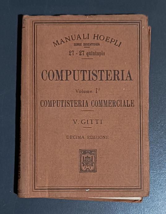 Computisteria commerciale, vol. I - Vincenzo Gitti - copertina