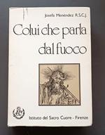 Colui che parla dal fuoco