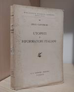 Utopisti e riformatori italiani 1794-1847: Ricerche storiche