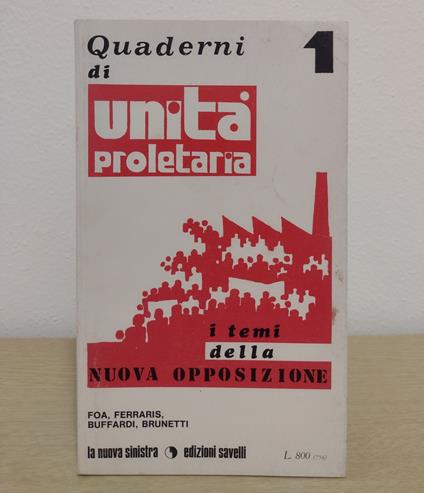 I temi della nuova opposizione - Vittorio Foa - copertina