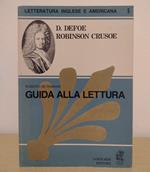 D. Defoe , Robinson Crusoe: Guida alla lettura