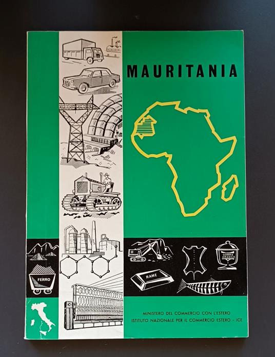 Mauritania - Ministero del commercio con l'estero Istituto nazionale per il commercio esteroItalia - copertina