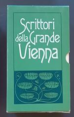 Scrittori della Grande Vienna: Il peso falso Nel crepuscolo di un mondo La contessa Mizzi Il mondo di ieri