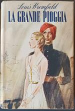 La grande pioggia: romanzo dell'India moderna