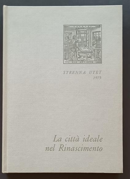 La città ideale nel Rinascimento - Leon Battista Alberti - copertina