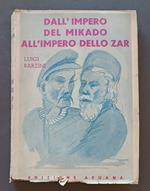 Dall'Impero del Mikado all'Impero dello Zar