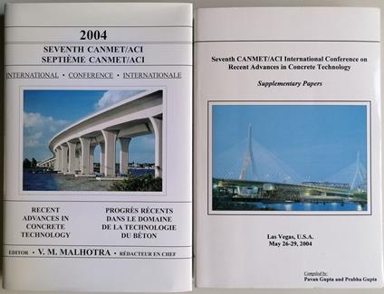 Seventh CANMET/ACI International Conference on Recent Advances in Concrete Technology + Supplementary Papers: 2 VOLUMI - V. Mohan Malhotra - copertina