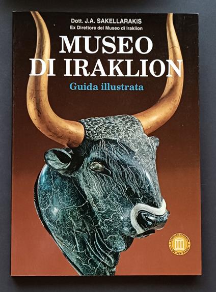 Museo di Iraklion: guida illustrata - Giannes Sakellarakes - copertina