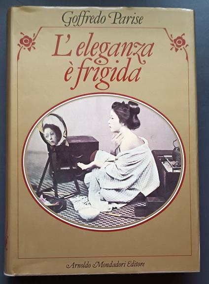 L' eleganza è frigida - Goffredo Parise - copertina