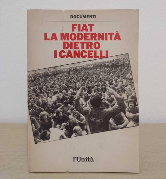 Fiat: la modernità dietro i cancelli - Carlo Ricchini - copertina