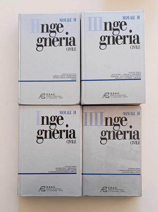 Manuale di ingegneria civile: 4 VOLUMI (Sezione prima, Sezione seconda, Sezione terza, Introduzionie ai programmi di calcolo di ingegneria civile) - Filippo Rossi - copertina