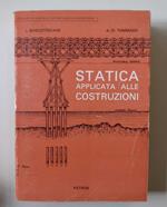 Statica applicata alle costruzioni: Un'introduzione alla Scienza delle Costruzioni