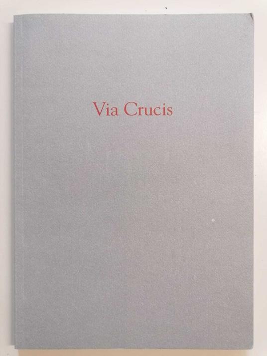 Via Crucis - Dario Capello - copertina