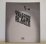 Collezioni trentine di arte contemporanea