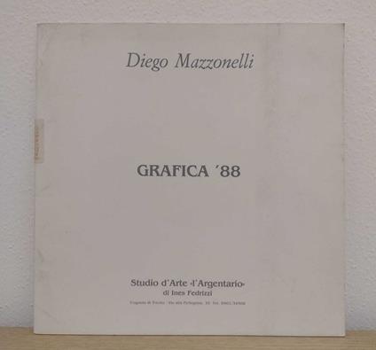 Diego Mazzonelli: grafica '88 - Maurizio Scudiero - copertina