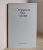 L' educazione della volontà