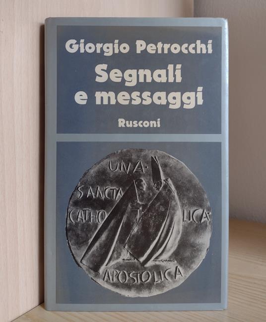 Segnali e messaggi - Giorgio Petrocchi - copertina