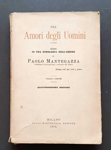Gli amori degli uomini: saggio di una etnologia dell'amore: vol. 2 - Paolo Mantegazza - copertina