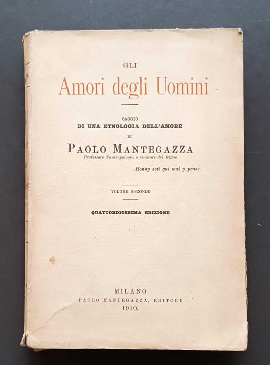 Gli amori degli uomini: saggio di una etnologia dell'amore: vol. 2 - Paolo Mantegazza - copertina