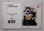 Litografie e acqueforti originali di Joan Mirò