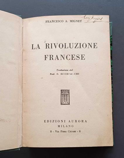 La rivoluzione francese - François Auguste Alexis Mignet - copertina