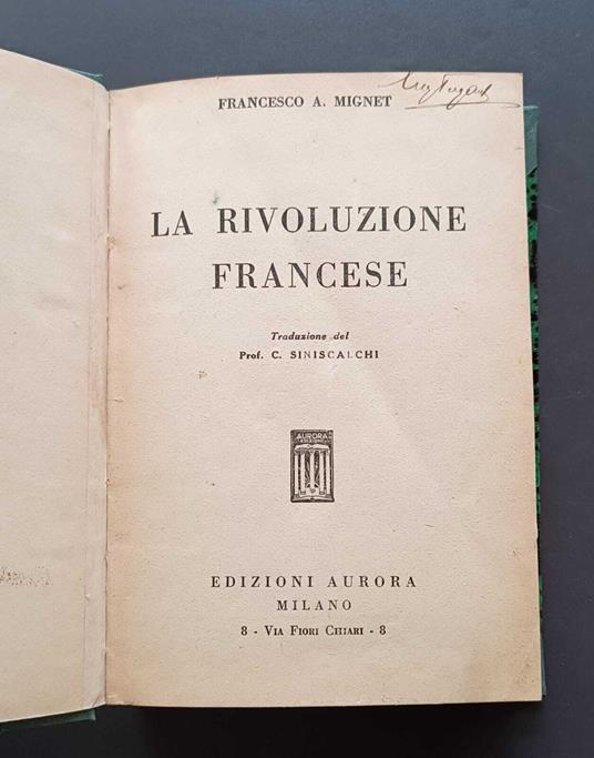 La rivoluzione francese - François Auguste Alexis Mignet - copertina