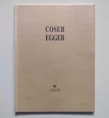 Coser Egger - Fiorenzo Degasperi - copertina