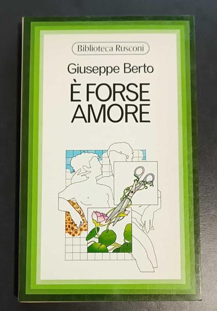 È forse amore - Giuseppe Berto - copertina