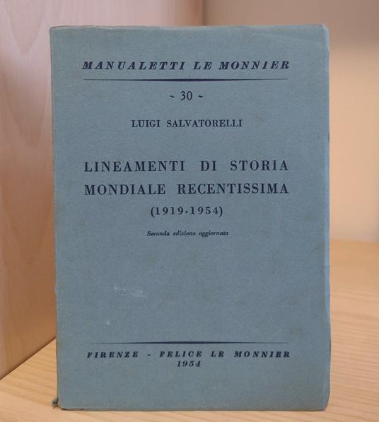 Lineamenti di storia mondiale recentissima (1919-1954) - Luigi Salvatorelli - copertina