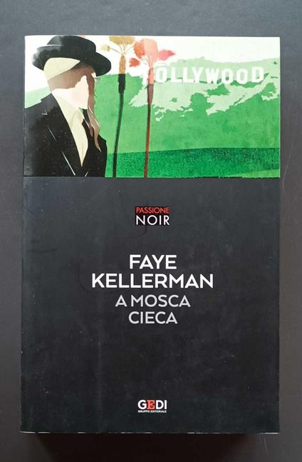 A mosca cieca - Faye Kellerman - copertina