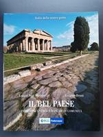 Il Bel Paese: patrimoni Unesco e banche di comunità - The Bel Paese: Unesco world heritage sites and community banks