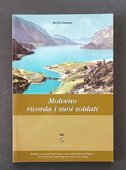 Molveno ricorda i suoi soldati - Silvio Girardi - copertina