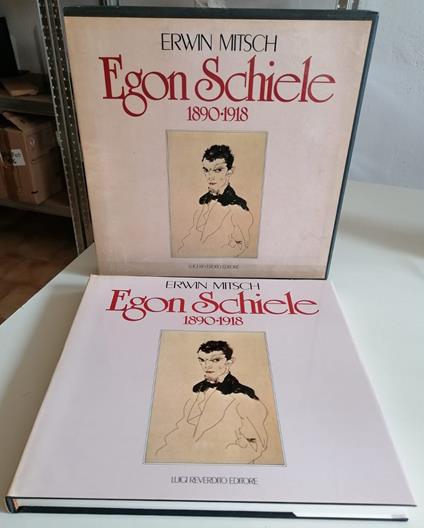 Egon Schiele 1890-1918 - Erwin Mitsch - copertina