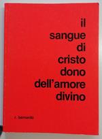 Il sangue di Cristo dono dell'amore divino
