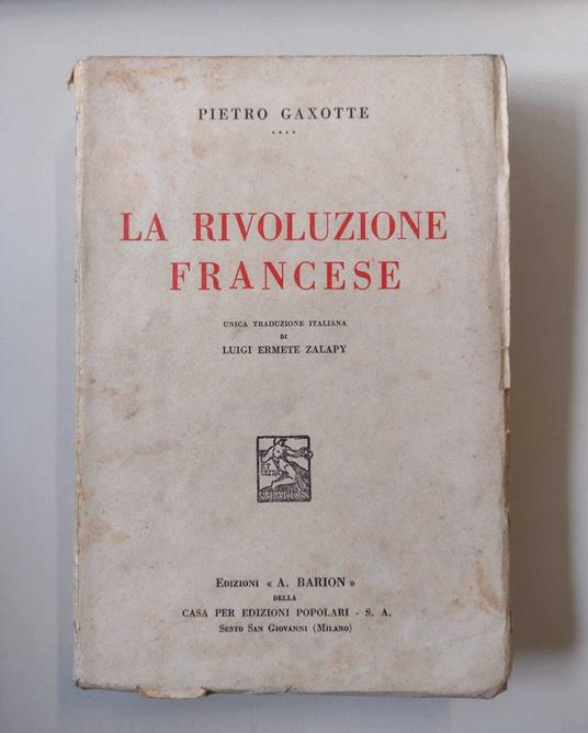 La Rivoluzione francese - Pierre Gaxotte - copertina
